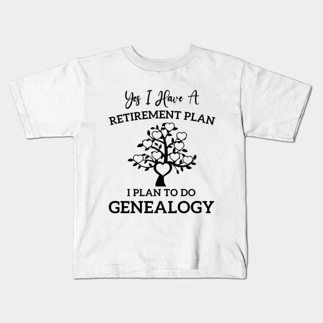 Retirement Genealogy Genealogist Ancestry Family Retired Kids T-Shirt by Printopedy